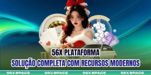 56X Plataforma - Solução Completa com Recursos Modernos