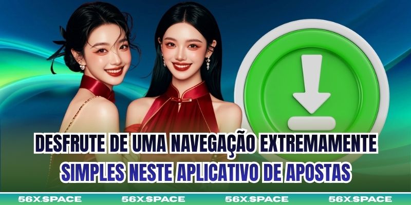 Desfrute de uma navegação extremamente simples neste aplicativo de apostas